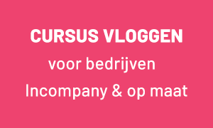Cursus vloggen voor bedrijven