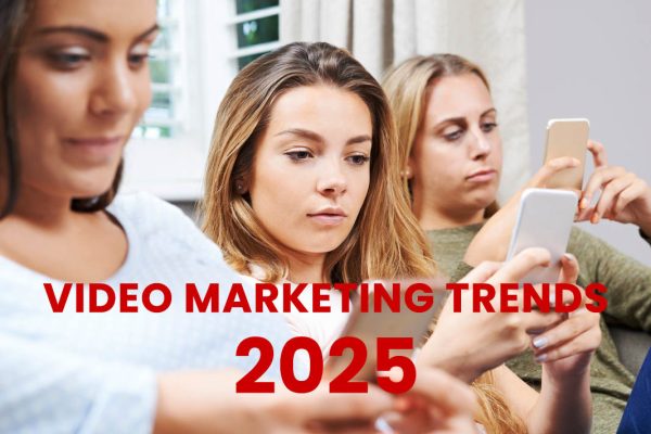 Video marketing trends 2025